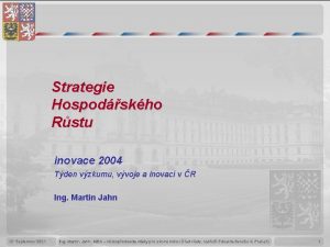 Strategie Hospodskho Rstu inovace 2004 Tden vzkumu vvoje