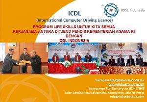 ICDL International Computer Driving Licence PROGRAM LIFE SKILLS