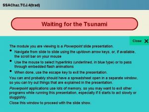 SSAChaz TCJ 4trad Waiting for the Tsunami waves