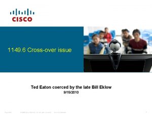 1149 6 Crossover issue Ted Eaton coerced by