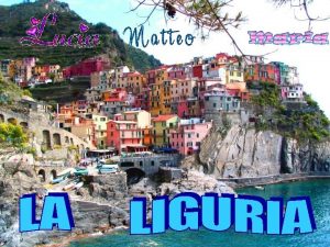 La Liguria ha un clima mite perch protetta