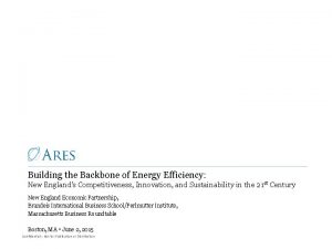 Building the Backbone of Energy Efficiency New Englands