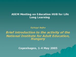 ASEM Meeting on Education HUB for Life Long