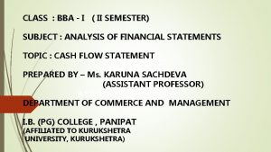 CLASS BBA I II SEMESTER SUBJECT ANALYSIS OF