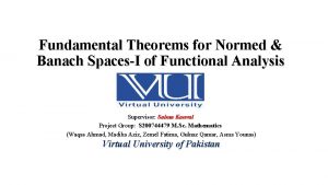 Fundamental Theorems for Normed Banach SpacesI of Functional