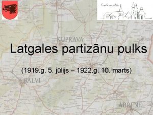 Latgales partiznu pulks 1919 g 5 jlijs 1922