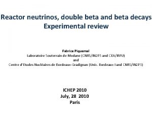 Reactor neutrinos double beta and beta decays Experimental