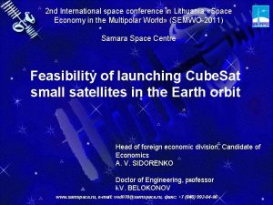 2 nd International space conference in Lithuania Space