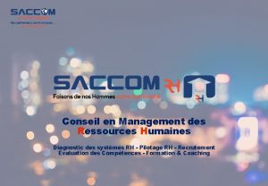 Conseil en Management des Ressources Humaines Diagnostic des