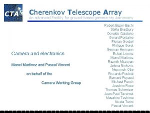 Cherenkov Telescope Array An advanced Facility for groundbased