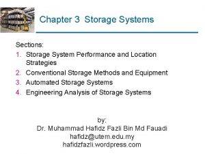 Chapter 3 Storage Systems Sections 1 Storage System