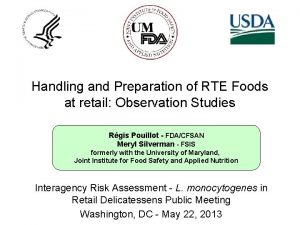 Handling and Preparation of RTE Foods at retail