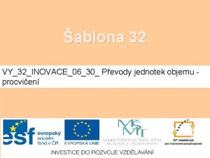 ablona 32 VY32INOVACE0630 Pevody jednotek objemu procvien Pevody