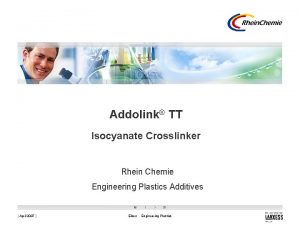 Addolink TT Isocyanate Crosslinker Rhein Chemie Engineering Plastics