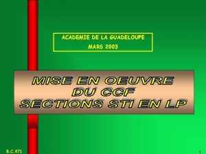 ACADEMIE DE LA GUADELOUPE MARS 2003 B C