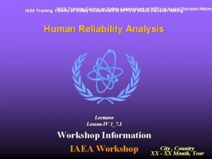 IAEA Training Course on Safety Assessment of Decision