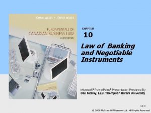 CHAPTER 10 Law of Banking and Negotiable Instruments