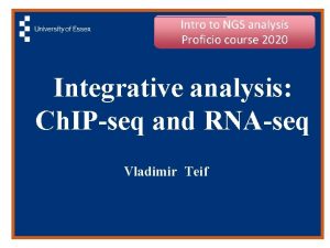 Intro to NGS analysis Proficio course 2020 Integrative