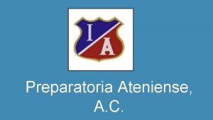 Preparatoria Ateniense A C Equipo No 3 SOCIAL