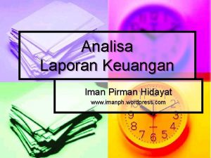 Analisa Laporan Keuangan Iman Pirman Hidayat www imanph