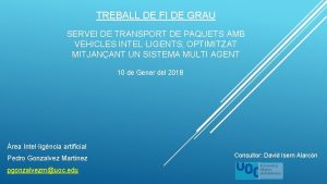 TREBALL DE FI DE GRAU SERVEI DE TRANSPORT