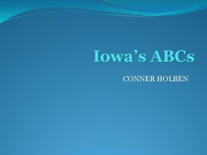 Iowas ABCs CONNER HOLBEN A is for Adventureland