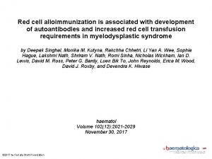 Red cell alloimmunization is associated with development of