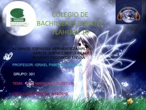 COLEGIO DE BACHILLERES PLANTEL TLAHUAC 16 ALUMNOS ESPINOSA