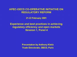 APECOECD COOPERATIVE INITIATIVE ON REGULATORY REFORM 21 22