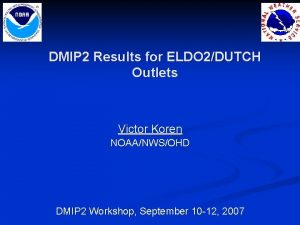 DMIP 2 Results for ELDO 2DUTCH Outlets Victor