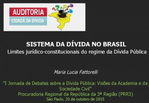 SISTEMA DA DVIDA NO BRASIL Limites jurdicoconstitucionais do