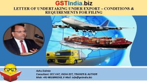 GSTIndia biz LETTER OF UNDERTAKING UNDER EXPORT CONDITIONS