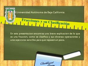 Universidad Autnoma de Baja California Fracciones y s