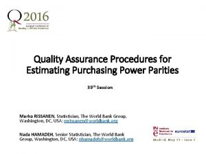 Quality Assurance Procedures for Estimating Purchasing Power Parities