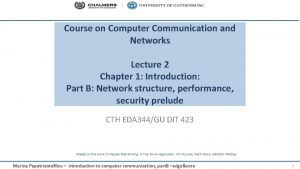 Course on Computer Communication and Networks Lecture 2