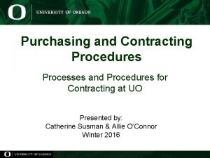 Purchasing and Contracting Procedures Processes and Procedures for
