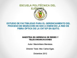 ESCUELA POLITCNICA DEL EJRCITO ESTUDIO DE FACTIBILIDAD PARA