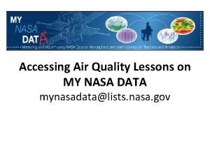 Accessing Air Quality Lessons on MY NASA DATA