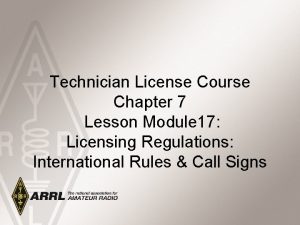 Technician License Course Chapter 7 Lesson Module 17