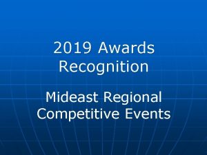 2019 Awards Recognition Mideast Regional Competitive Events PENNY