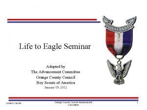 Life to Eagle Seminar Adopted by The Advancement