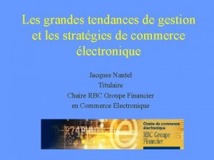 Les grandes tendances de gestion et les stratgies