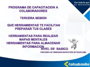 Propsitos Recpitulemos Estudindo y prendiendo Definicin caractersticas herramientas