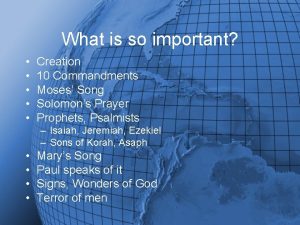What is so important Creation 10 Commandments Moses
