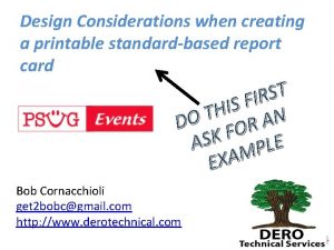 Design Considerations when creating a printable standardbased report