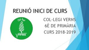 REUNI INICI DE CURS COLLEGI VERNS 6 DE