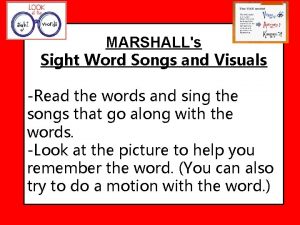 MARSHALLs Sight Word Songs and Visuals Read the