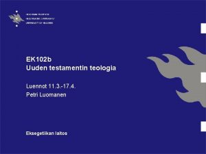 EK 102 b Uuden testamentin teologia Luennot 11