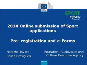 2014 Online submission of Sport applications Pre registration