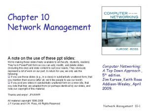 Chapter 10 Network Management A note on the